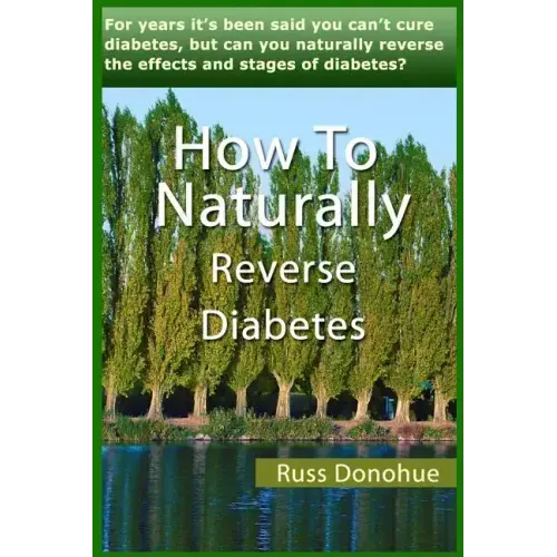 How To Naturally Reverse Diabetes