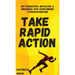 Take Rapid Action: Get Productive, Motivated, & Energized; Stop Overthinking & Procrastinating