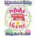 Inspirational Quotes Coloring Book for Adults: A Coloring Book Filled with 35 Motivational Messages and Positive Affirmations to Help Your Self Confid