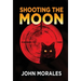 Shooting the Moon