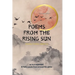 Poems from the Rising Sun: Haiku Tanka & Senryu