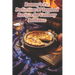 Ramsay's Pie Perfection: 97 Inspired Recipes for Culinary Brilliance