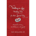 Walking in Love: Wedding Vows for that Special Day: (Caminando en el amor: votos de boda para ese día especial)