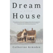 Dream House