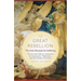 The Great Rebellion: The Only Remedy for Suffering: The Ancient Path to Liberation by Awareness, Meditation, and the Power of Divinity