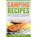Camping Recipes: Foil Packet Cooking