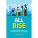 All Rise: Practical Tools for Building High-Performance Legal Teams