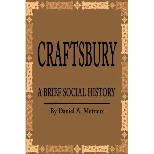 Craftsbury: A Brief Social History