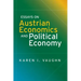 Essays on Austrian Economics and Political Economy