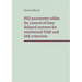 PID parameter tables for control of time delayed systems for minimized ITAE and IAE criterions: The Büchi parameters