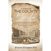 A History of the County Dublin: The People, Parishes and Antiquities From the Earliest Times to the Close of the Eighteenth Century (Part first)