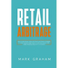 Retail Arbitrage: How to Make Money Online with Proven and Powerful Strategies in Today's Market! Create Passive Income with Amazon FBA,