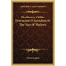 The History of the Destruction of Jerusalem or the Wars of the Jews