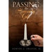 Passing the Heavenly Gift