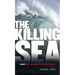 The Killing Sea
