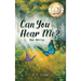 Can You Hear Me?: Hope after loss