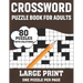 Crossword Puzzle Book For Adults: 80 Large Print Easy To Hard Entertaining Fun Puzzles Crossword Book For Seniors, Adults Women And Men To Enjoy Holid