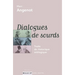 Dialogues de sourds: Traité de rhétorique antilogique