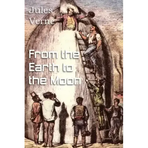 From the Earth to the Moon