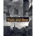Twin Cities Then and Now