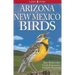 Arizona and New Mexico Birds