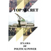Top Secret: 37 Laws of Political Power