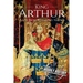 King Arthur: A Life From Beginning to End