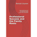 Professional Success and the Family Roots: Where Leadership, but also Self-Sabotage and Burnout have their Origin. Insights through Family Constellati