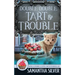 Double, Double, Tart and Trouble