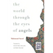 The World Through the Eyes of Angels