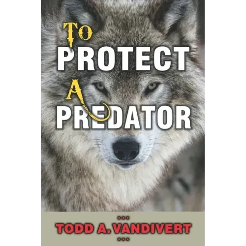 To Protect a Predator