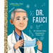 Dr. Fauci: A Little Golden Book Biography