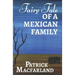 Fairy Tale of A Mexican Family