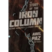 The Story of the Iron Column: Militant Anarchism in the Spanish Civil War