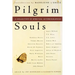 Pilgrim Souls: A Collection of Spiritual Autobiography