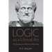 Logic as a Liberal Art: An Introduction to Rhetoric and Reasoning