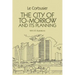 The City of Tomorrow and Its Planning