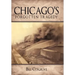 Chicago's Forgotten Tragedy