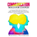 Communication Skills for Couples
