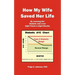 How My Wife Saved Her Life: By Lowering Her Diabetic A1c Level 8 Points in 8 Months