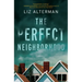 The Perfect Neighborhood