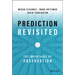 Prediction Revisited: The Importance of Observation