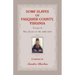 Some Slaves of Fauquier County, Virginia, Volume II: Will Books 11-20, 1829-1847