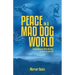 Peace in a Mad Dog World: Finding Security When My Need for Control Failed Me
