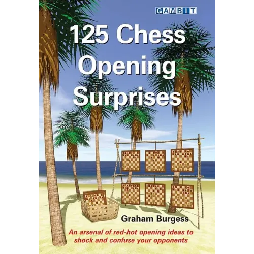 125 Chess Opening Surprises
