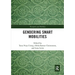Gendering Smart Mobilities