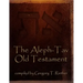 The Aleph-Tav Old Testament