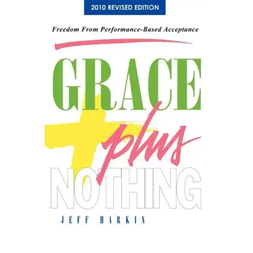 Grace Plus Nothing