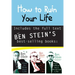 How to Ruin Your Life