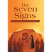The Seven Signs: A Practical Commentary on the Gospel According to John